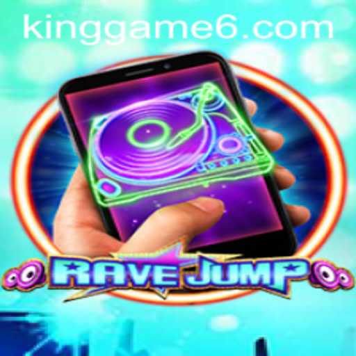 Explore the Thrilling World of RaveJumpmobile: The Latest KingGame Masterpiece
