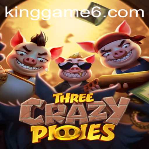 ThreeCrazyPiggies: A New Revolution in KingGame's Universe